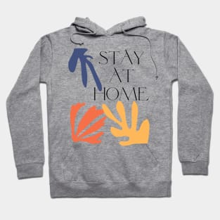 STAY AT HOME ••• Aesthetic Retro Typography Design Hoodie